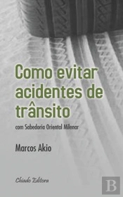 Como Evitar Acidentes de Trânsito