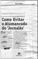 Como Evitar o Atamancado do Jornalês