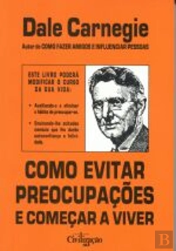 Bertrand.pt - Como Evitar Preocupações e Começar a Viver
