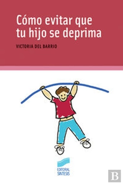 Bertrand.pt - Cómo Evitar Que Tu Hijo Se Deprima