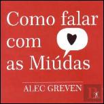 Como Falar Com as Miúdas