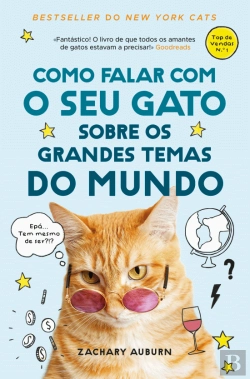 Bertrand.pt - Como Falar com o Seu Gato sobre os Grandes Temas do Mundo