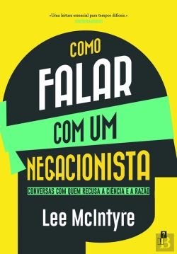 Bertrand.pt - Como Falar Com Um Negacionista