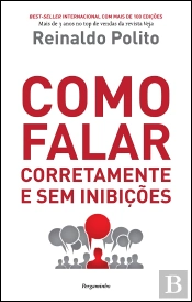 Como Falar Corretamente e sem Inibições