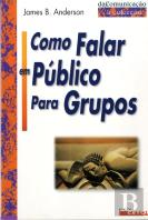 Como Falar em Público para Grupos