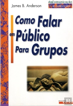 Bertrand.pt - Como Falar em Público para Grupos