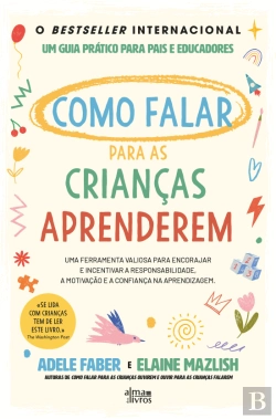 Bertrand.pt - Como Falar para as Crianças Aprenderem