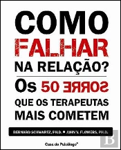 Como Falhar na Relação
