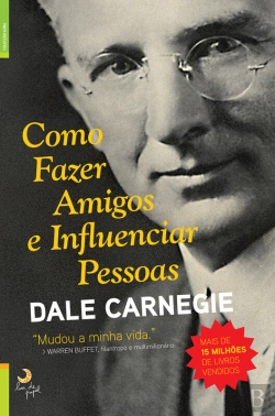Bertrand.pt - Como Fazer Amigos E Influenciar Pessoas