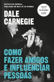 Como Fazer Amigos e Influenciar Pessoas