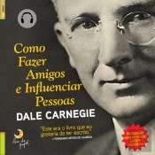 Como Fazer Amigos E Influenciar Pessoas