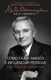 Como Fazer Amigos e Influenciar Pessoas