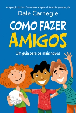 Bertrand.pt - Como fazer amigos - Um guia para os mais novos
