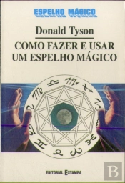 Como Fazer e Usar um Espelho Mágico