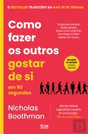 Como Fazer os Outros Gostar de Si em 90 Segundos