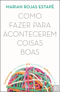 Bertrand.pt - Como Fazer para Acontecerem Coisas Boas