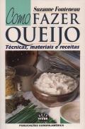 Como Fazer Queijo