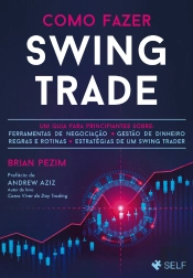 Como Fazer Swing Trade