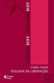 Como Fazer Teologia da Libertação