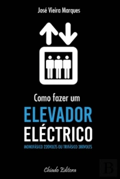 Como Fazer Um Elevador Eléctrico