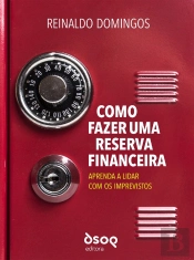 Como Fazer Uma Reserva Financeira