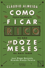 Como Ficar Rico Em Doze Meses
