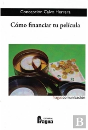 Cómo Financiar Tu Película.