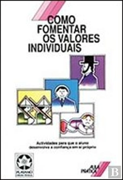 Bertrand.pt - Como Fomentar os Valores Individuais