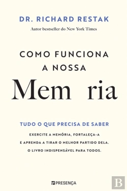 Bertrand.pt - Como Funciona a Nossa Memória