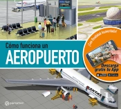 Cómo Funciona Un Aeropuerto