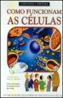Como Funcionam As Células