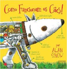 Como Funcionam os Cães!