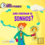 Como Funcionam Os Sonhos?