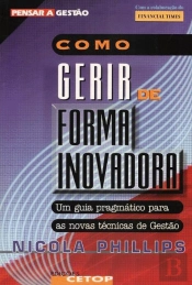 Como Gerir de Forma Inovadora