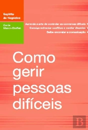 Como Gerir Pessoas Difíceis