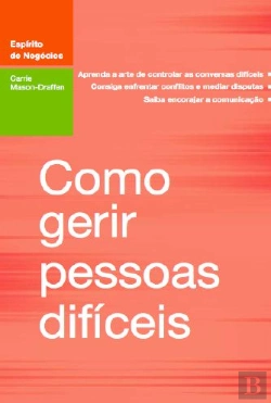 Bertrand.pt - Como Gerir Pessoas Difíceis
