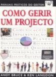 Como Gerir um Projecto