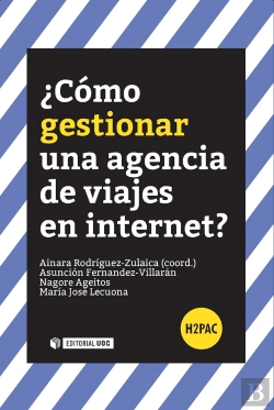 Bertrand.pt - ¿Cómo Gestionar Una Agencia De Viajes En Internet?