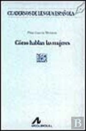 Cómo Hablan Las Mujeres (L Cuadrado)
