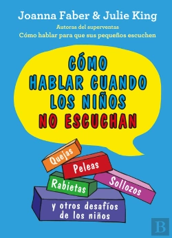 Bertrand.pt - Como Hablar Cuando Los Niños No Escuchan
