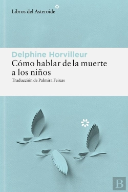 Bertrand.pt - Como Hablar De La Muerte A Los Niños