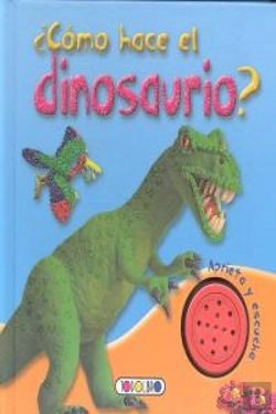 Bertrand.pt - ¿Cómo Hace El Dinosaurio?