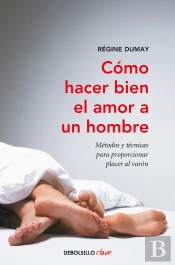 Cómo Hacer Bien El Amor A Un Hombre