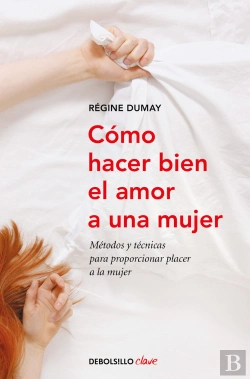 Bertrand.pt - Cómo Hacer Bien El Amor A Una Mujer
