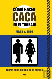 Cómo Hacer Caca En El Trabajo