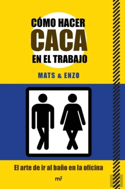 Bertrand.pt - Cómo Hacer Caca En El Trabajo