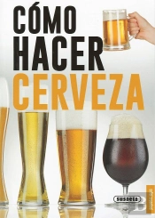 Cómo Hacer Cerveza