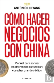 Como Hacer Negocios Con China