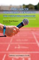 Cómo Hacer Periodismo Deportivo
