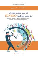 Cómo Hacer Que El Dinero Trabaje Para Ti
